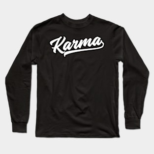 Karma Cool Yoga Saying Destiny Balance Justice Spirituality Long Sleeve T-Shirt